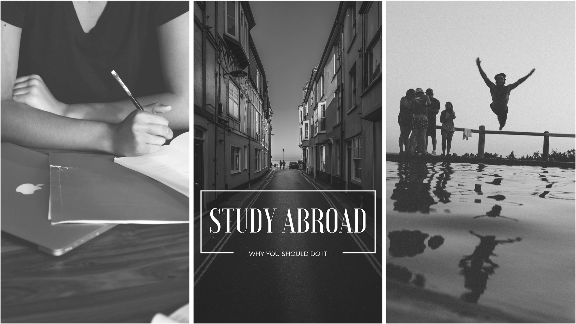 WHY STUDY ABROAD?